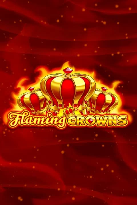 Flaming Crowns