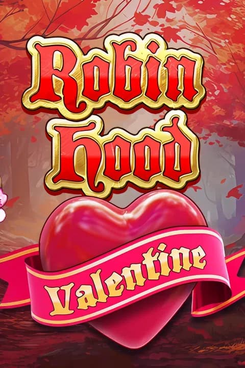 Robin Hood Valentine