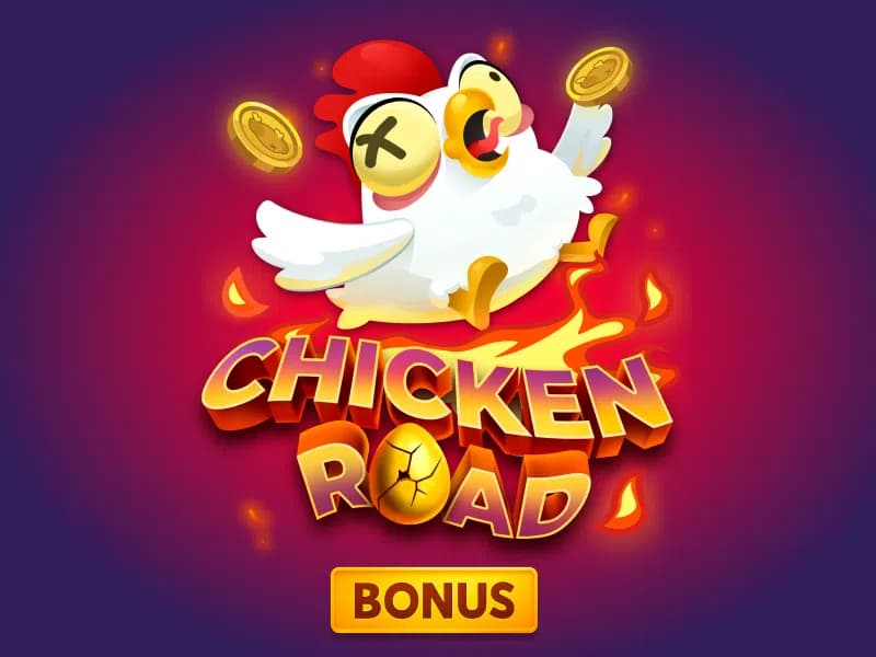 Chicken Road Bonus