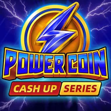 POWER COIN: CASH UP