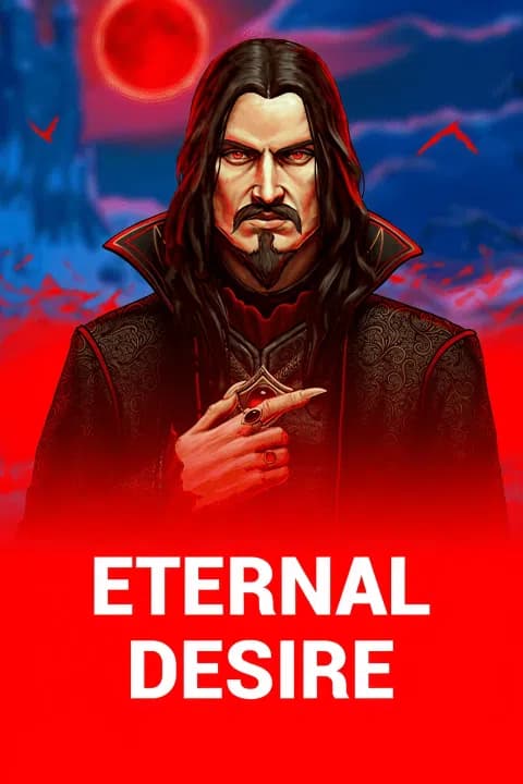 Eternal Desire