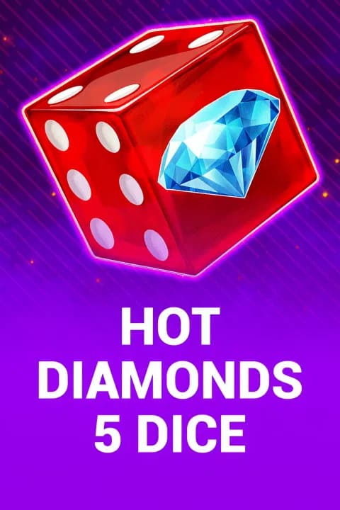 Hot Diamonds 5 Dice