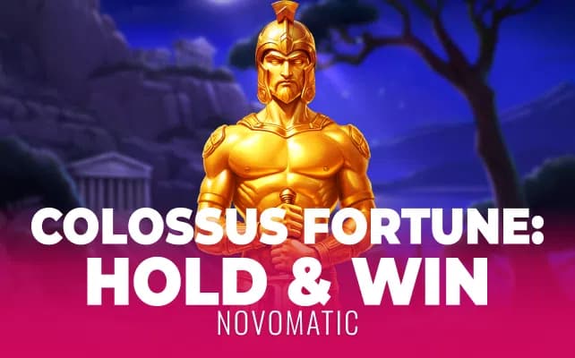 Colossus Fortune: Hold & Win