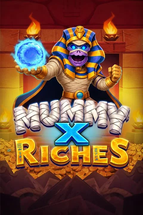 Mummy X Riches