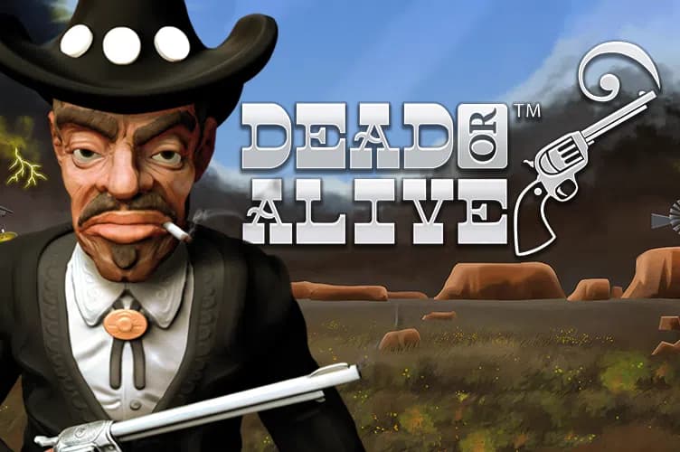 Dead or Alive