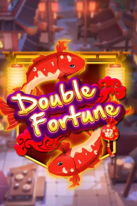 Double Fortune