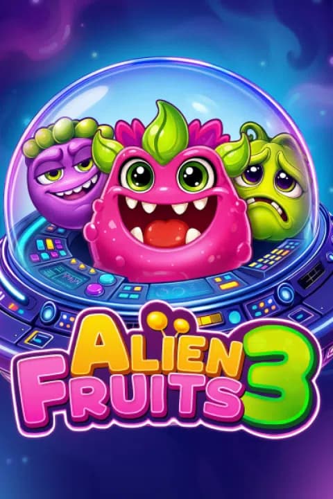 Alien Fruits 3