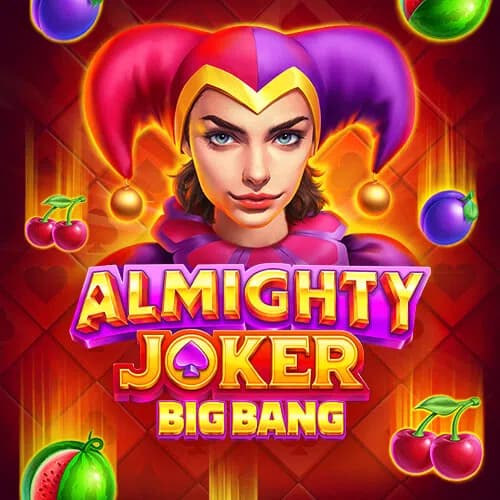 Almighty Joker: Big Bang