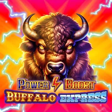 POWER BOOST™: BUFFALO EXPRESS