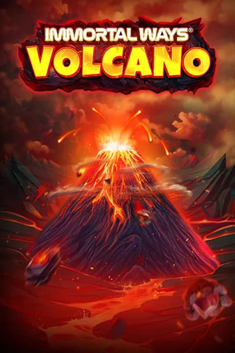 Immortal Ways Volcano