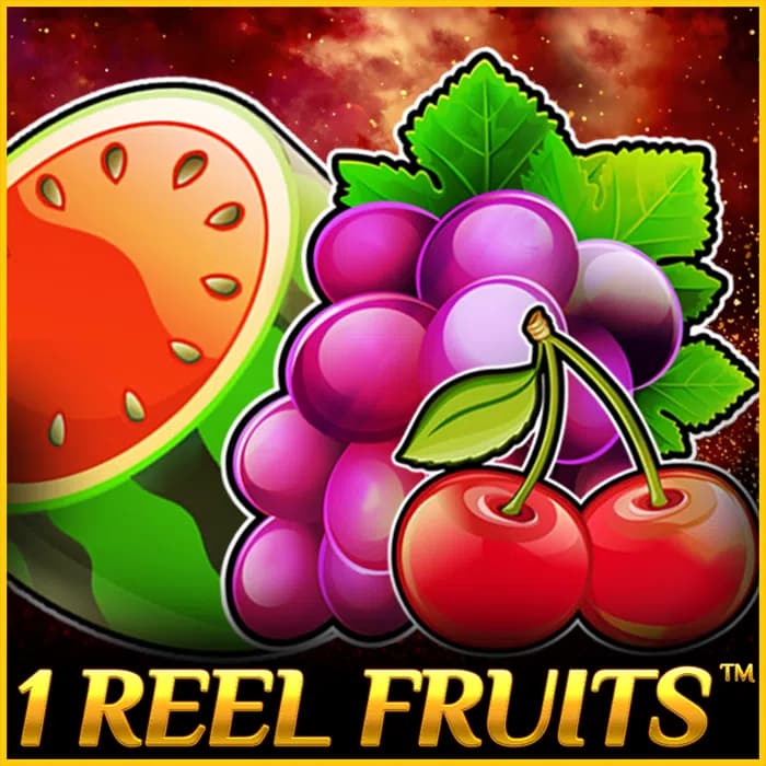 1 Reel Fruits