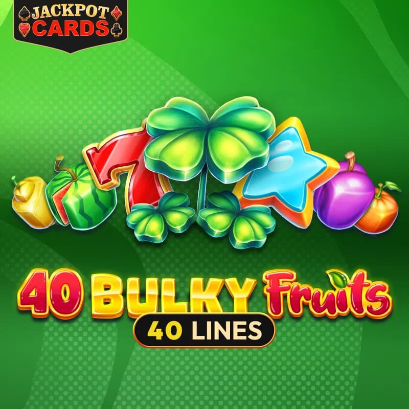 40 Bulky Fruits