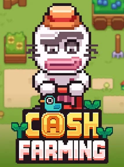 Cash Farming