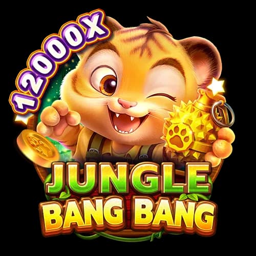 JUNGLE BANG BANG